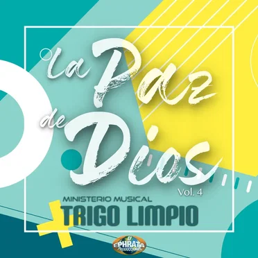 La paz de Dios by Ministerio Musical Trigo Limpio - album cover