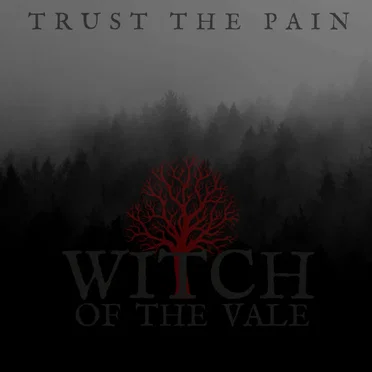 Trust the Pain