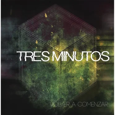 Volver a Comenzar by Tres Minutos - album cover