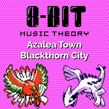 Azalea Town / Blackthorn City