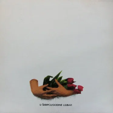 Godine Ljubavi by U škripcu - album cover
