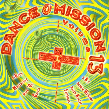 Dance Mission, Volume 13 by Various Artists - album cover