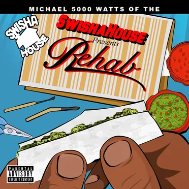 Rehab by Michael 5000 Watts of the Swishahouse - album cover