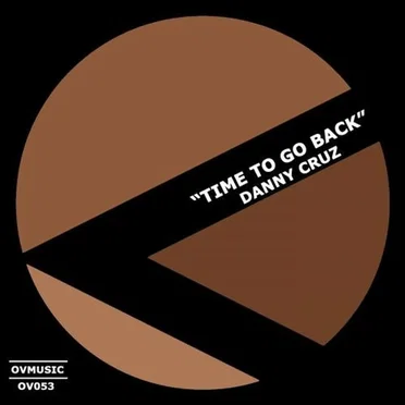 Time to Go Back by Danny Cruz - album cover