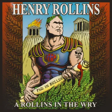 A Rollins in the Wry by Henry Rollins - album cover