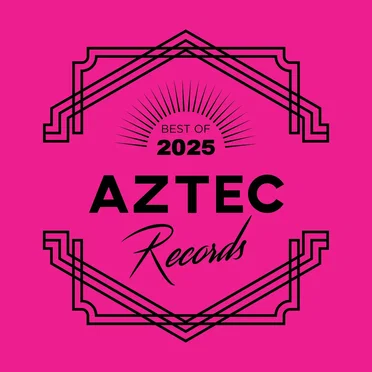Aztec Records Best Of 2025 by Various Artists - album cover