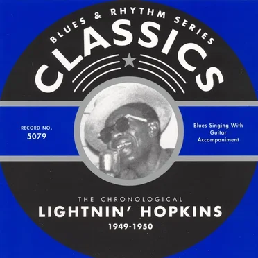 Blues & Rhythm Series: The Chronological Lightnin' Hopkins 1949-1950