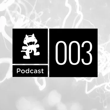 2014-04-03: Monstercat Podcast, Ep. 003 by Monstercat - album cover