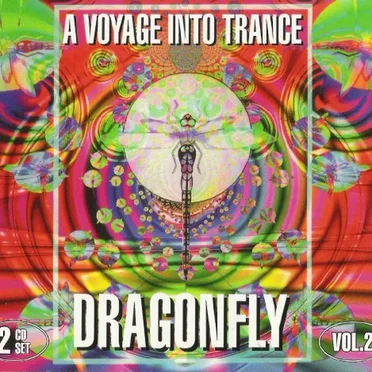 A Voyage Into Trance, Volume 2: Dragonfly by Various Artists - album cover