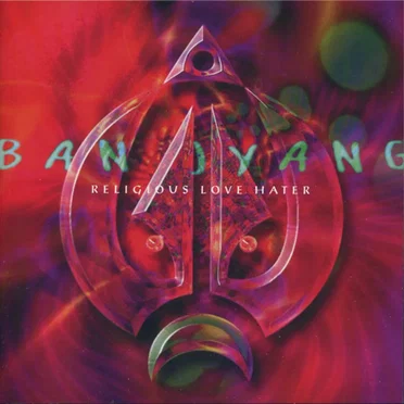 Religious Love Hater by Ban Jyang - album cover