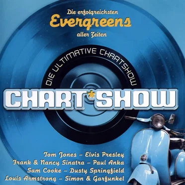 Die Ultimative Chart Show: Die erfolgreichsten Evergreens aller Zeiten by Various Artists - album cover