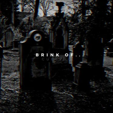 Brink Of... by Cueisdi - album cover