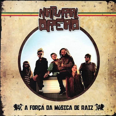 A força da música de raiz by Natural Dread - album cover
