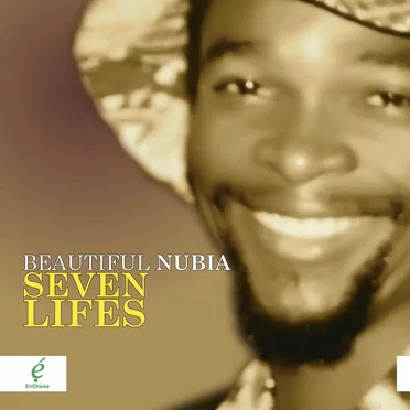 Seven Lifes by Beautiful Nubia and the Roots Renaissance Band - album cover