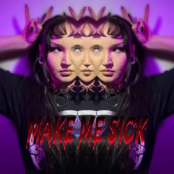 Make Me Sick