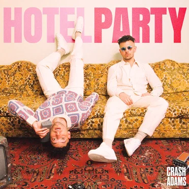 Hotel Party by Crash Adams - album cover