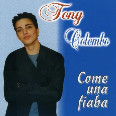 Come una fiaba by Tony Colombo - album cover