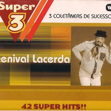 Super 3 - 3 Coletâneas de Sucessos (42 Super Hits!!)
