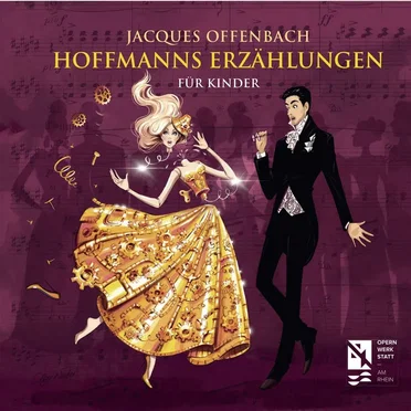 Hoffmanns Erzählungen für Kinder by Jacques Offenbach, Yuhao Guo, Sascha von Donat - album cover