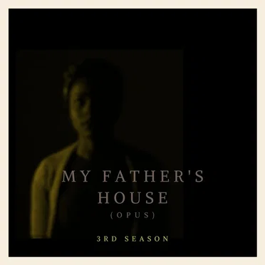 My Father's House (Opus)