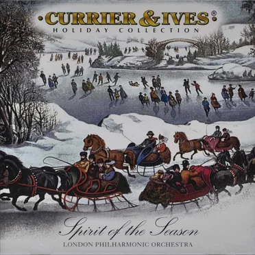 Currier & Ives: Spirit of the Season