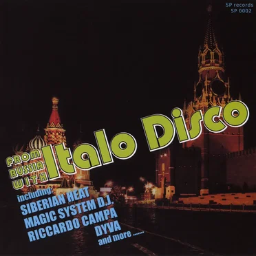 From Russia With Italo Disco by Various Artists - album cover