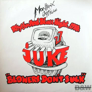 Blowers Don’t Suck by Juke - album cover