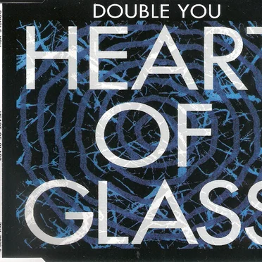 Heart Of Glass