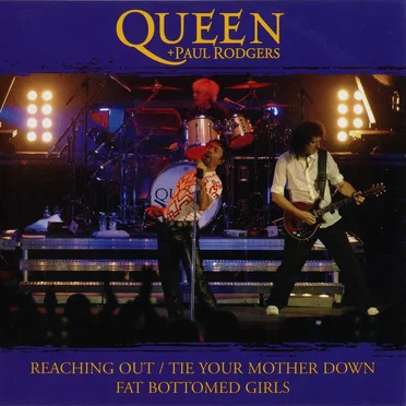 Reaching Out / Tie Your Mother Down