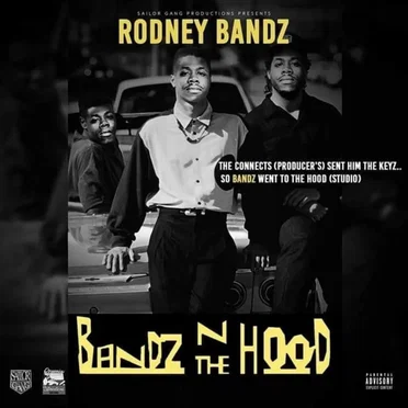 Bandz in the Hood