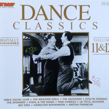 Dance Classics, Volume 11 & 12 by Various Artists - album cover