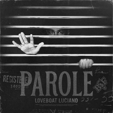 Parole by Loveboat Luciano - album cover