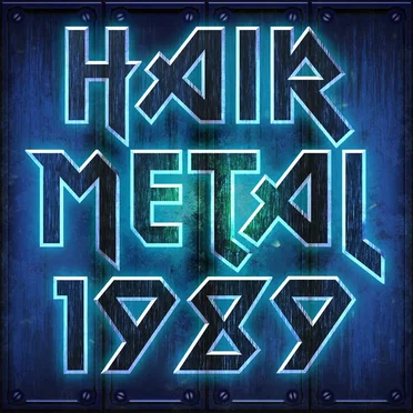 Hair Metal 1989 by Various Artists - album cover