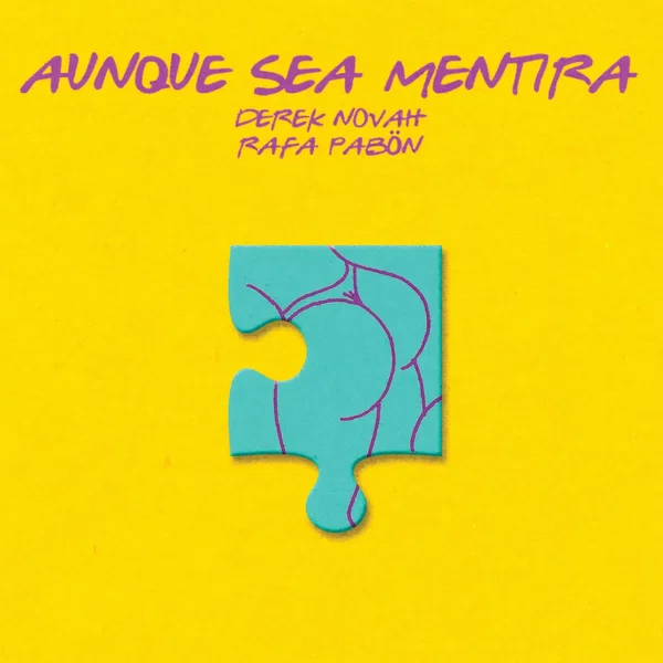 Aunque sea mentira