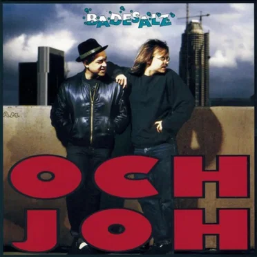 Och Joh by Badesalz - album cover
