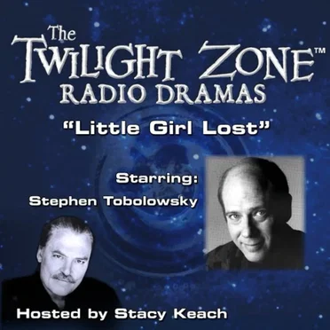 The Twilight Zone Radio Dramas, "Little Girl Lost" by Richard Matheson - album cover