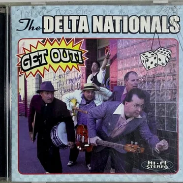 Get Out! by The Delta Nationals - album cover