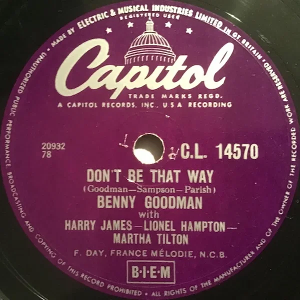 Don't Be That Way / And the Angels Sing