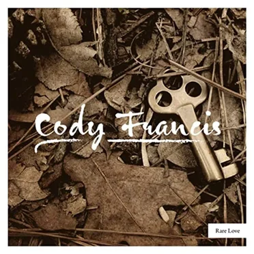 Rare Love by Cody Francis - album cover