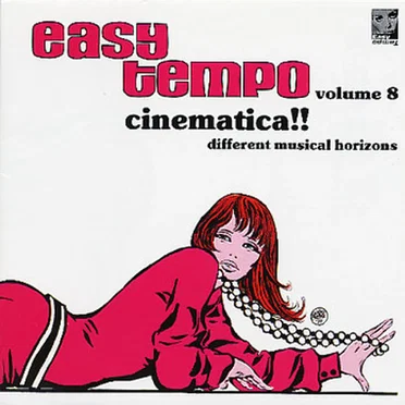 Easy Tempo, Volume 8: Cinematica!! by Various Artists - album cover