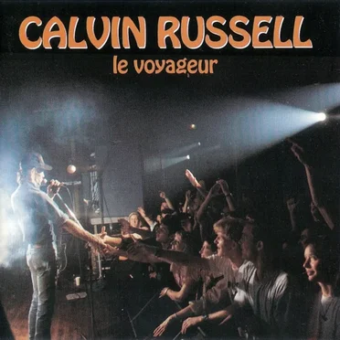 Le Voyageur by Calvin Russell - album cover