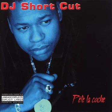 Pète la coche by DJ Short Cut - album cover