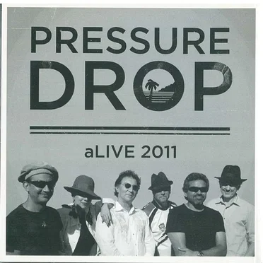 Alive 2011 by Pressure Drop - album cover