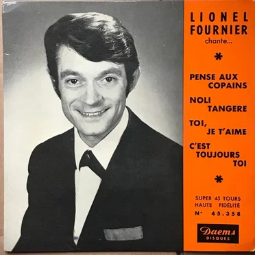 Pense aux copains / Noli Tangere / Toi, je t'aime / C'est toujours toi
