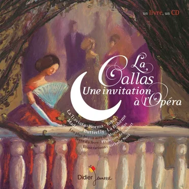 La Callas: Une invitation à l’Opéra