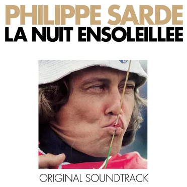 La nuit ensoleillée: Original Soundtrack