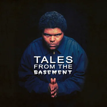 Tales From the Basement
