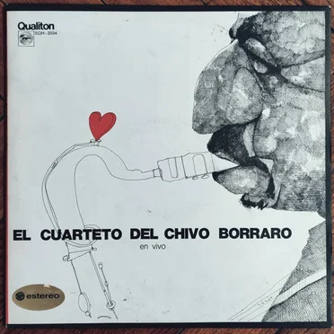 El Cuarteto del Chivo Borraro (en vivo)