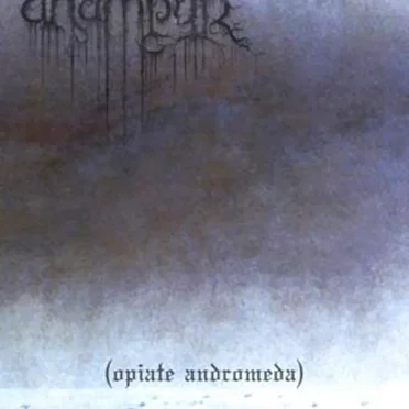 Opiate Andromeda