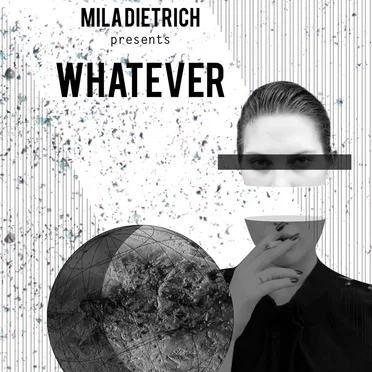 Whatever